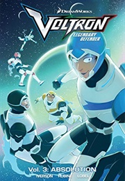 Voltron Legendary Defender Vol. 3: Absolution (Mitch Iverson)