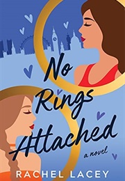 No Rings Attached (Rachel Lacey)
