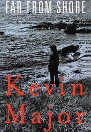 Far From Shore (Kevin Major)