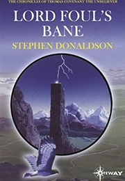 Lord Foul&#39;s Bane (Stephen Donaldson)