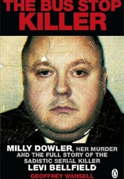 The Bus Stop Killer (Geoffrey Wansell)