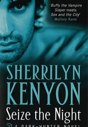 Seize the Night (Sherrilyn Kenyon)