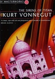 The Sirens of Titan (Kurt Vonnegut)