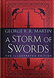 A Storm of Swords: The Illustrated Edition (George R.R. Martin, Art by Gary Gianni)