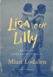 Lisa & Lily (Mian Lodalen)