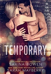 Temporary (Sarina Bowen)