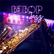 Bebop Jazz