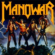 "Carry On" by Manowar