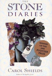 The Stone Diaries (Carol Shields)