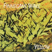 Finnegans Wake - Yellow