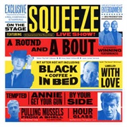 Squeeze - A Round and a Bout