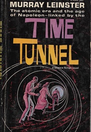 Time Tunnel (Murray Leinster)