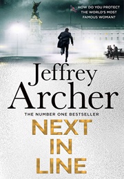 Next in Line (Jeffrey Archer)