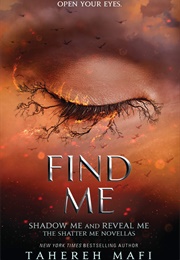 Find Me (Tahereh Mafi)