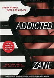 Addicted (Zane)