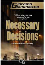 Necessary Decisions (Redemption #1) (Giacomo Giammatteo)