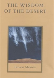The Wisdom of the Desert (Thomas Merton)