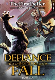Defiance of the Fall Book 6 (JF Brink)