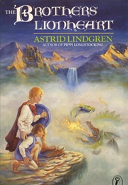 The Brothers Lionheart (Astrid Lindgren)