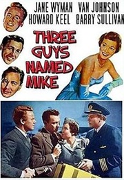 Three Guys Named Mike (1951)