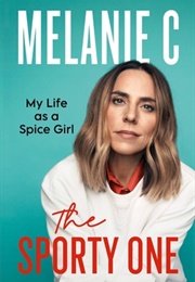 The Sporty One (Melanie Chisholm)