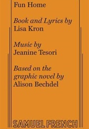 Fun Home (Lisa Kron)