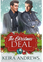 The Christmas Deal (Keira Andrews)