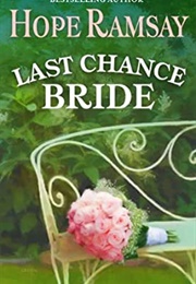 Last Chance Bride (Hope Ramsay)