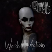 Words & Actions (The Animal in Me, 2015)