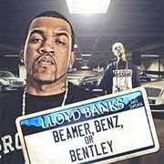Beamer, Benz or Bentley - Lloyd Banks Feat. Juelz Santana