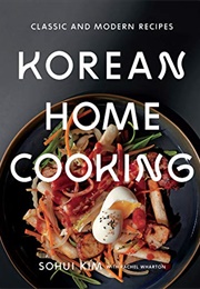 Korean Home Cooking (Sohui Kim)