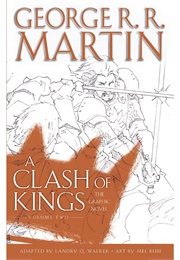 A Clash of Kings: The Graphic Novel, Volume Two (Landry Q. Walker)