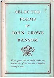 Selected Poems (John Crowe Ransom)