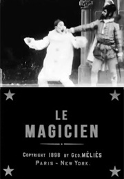 Georges Méliès: The Magician (1898)