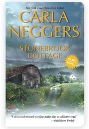 Stonebrook Cottage (Carla Neggers)