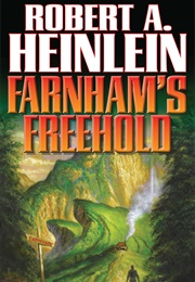Farnham's Freehold (Robert A. Heinlein)