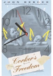 Corker&#39;s Freedom (John Berger)