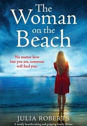 The Woman on the Beach (Julia Roberts)