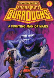A Fighting Man of Mars (Edgar Rice Burroughs)
