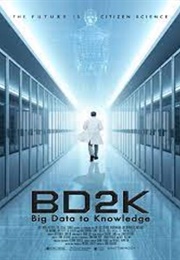 BD2K: Big Data to Knowledge (2019)