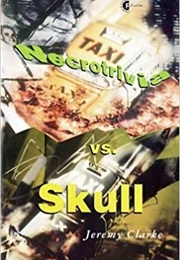 Necrotrivia vs. Skull (Jeremy Clarke)