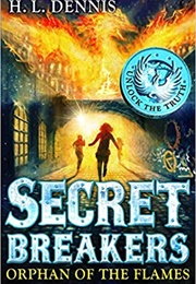 Orphan of the Flames (H.L. Dennis)