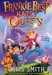Frankie Best Hates Quests (Chris Smith)