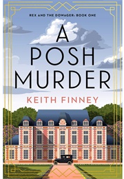 A Posh Murder (Keith Finney)