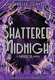 Shattered Midnight (Dhonielle Clayton)