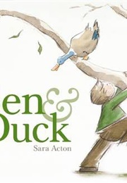 Ben & Duck (Sara Acton)