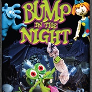 Bump in the Night