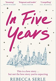 In Five Years (Rebecca Serle)