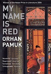 My Name Is Red (Orhan Pamuk)