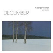 December - George Winston